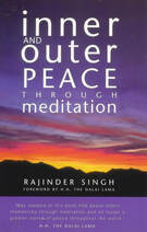 Inner and Outer Peace Through Meditation